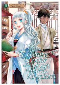 Cover image for The Eccentric Doctor of the Moon Flower Kingdom Vol. 2