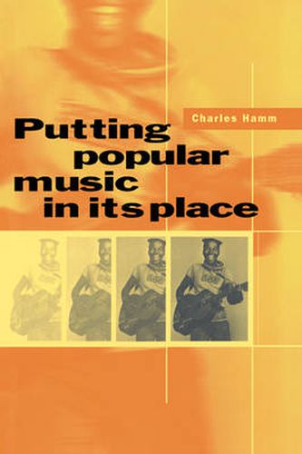 Cover image for Putting Popular Music in its Place