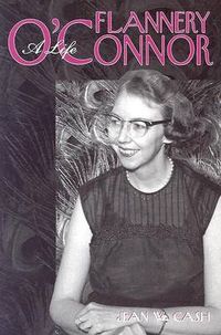 Cover image for Flannery O'Connor: A Life