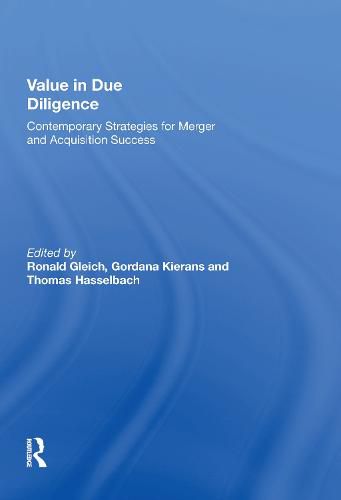 Cover image for Value in Due Diligence: Contemporary Strategies for Merger and Acquisition Success