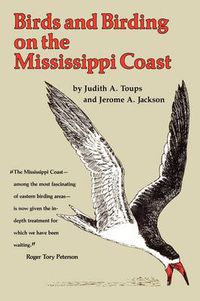 Cover image for Birds and Birding on the Mississippi Coast