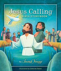 Cover image for Jesus Calling Bible Storybook