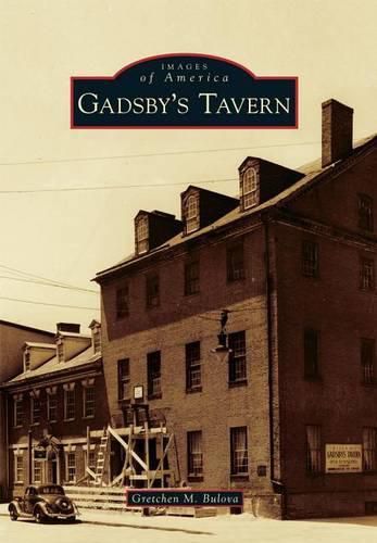 Cover image for Gadsby's Tavern