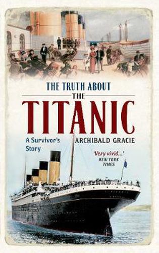 Cover image for The Truth About the Titanic: A Survivor's Story