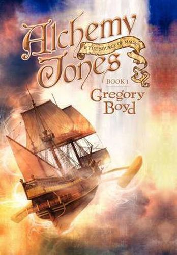 Cover image for Alchemy Jones and the Source of Magic