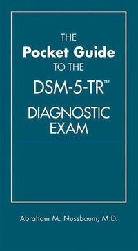 Cover image for The Pocket Guide to the DSM-5-TR (TM) Diagnostic Exam