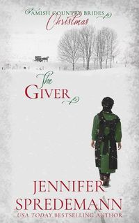 Cover image for The Giver (Amish Country Brides) Christmas