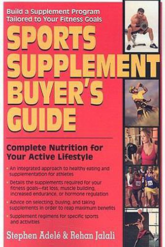 Sports Supplement Buyers Guide: Complete Nutrition for Your Active Lifestyle