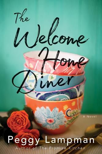 Cover image for The Welcome Home Diner: A Novel