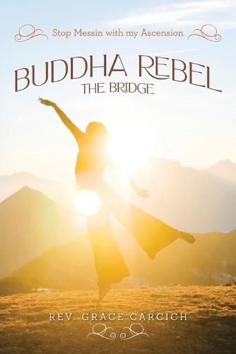 Cover image for Buddha Rebel The Bridge