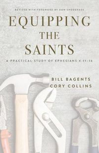 Cover image for Equipping the Saints: A Practical Study of Ephesians 4:11-16