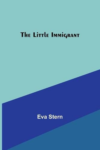 Cover image for The Little Immigrant