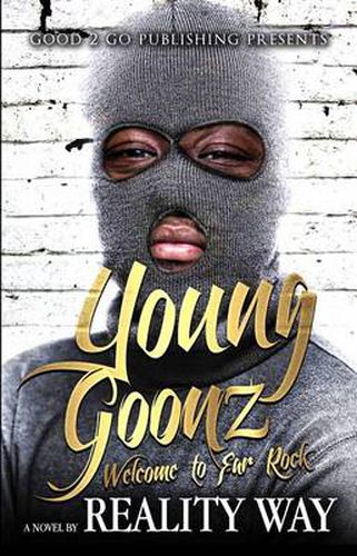 Cover image for Young Goonz: Welcome to Far Rock