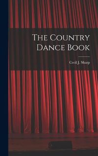 Cover image for The Country Dance Book