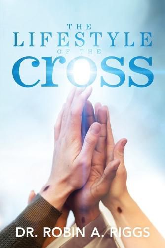 Cover image for The Lifestyle of the Cross