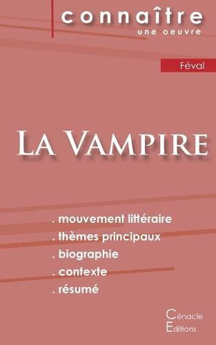 Fiche de lecture La Vampire de Paul Feval (Analyse litteraire de reference et resume complet)