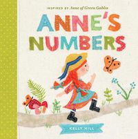 Cover image for Anne's Numbers: Inspired by Anne of Green Gables