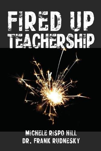 Cover image for Fired Up Teachership