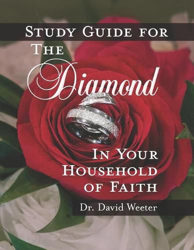 Cover image for Study Guide for the Diamond in Your Household of Faith