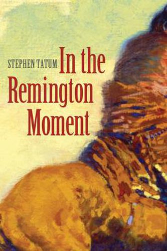 Cover image for In the Remington Moment