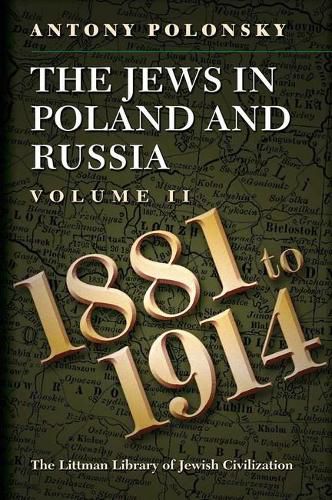 Cover image for The Jews in Poland and Russia: Volume II: 1881 to 1914