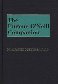Cover image for The Eugene O'Neill Companion