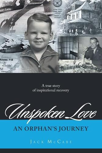 Cover image for Unspoken Love: An Orphan's Journey