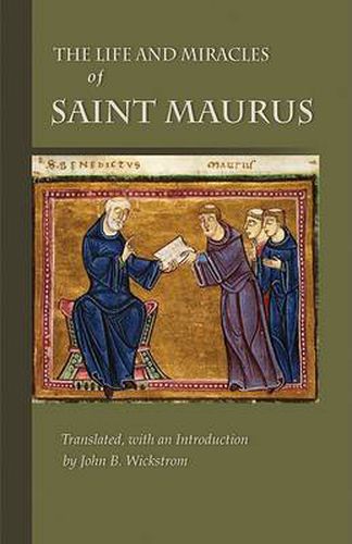 Cover image for The Life and Miracles of Saint Maurus