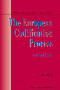 Cover image for The European Codification Process: Cut and Paste