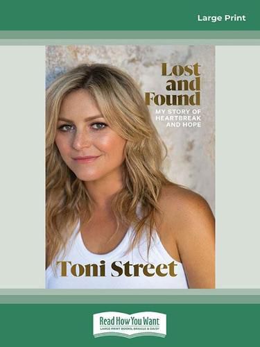 Cover image for Lost and Found: My story of heartbreak and hope