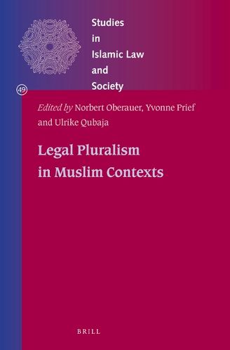 Cover image for Legal Pluralism in Muslim Contexts