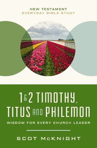 Cover image for 1 and 2 Timothy, Titus, and Philemon