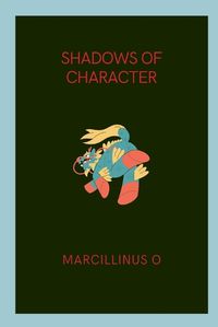 Cover image for Shadows of Character