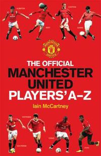 Cover image for The Official Manchester United Players' A-Z