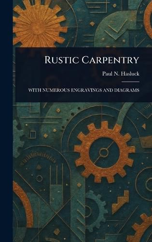 Cover image for Rustic Carpentry