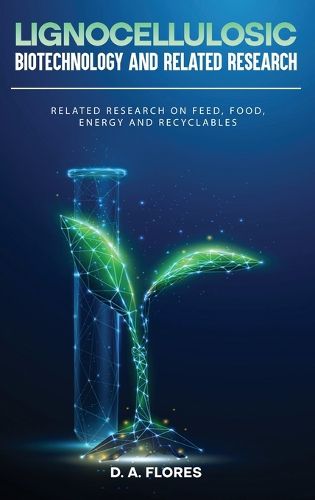 Cover image for Lignocellulosic Biotechnology and Related Research