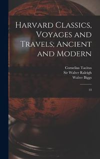 Cover image for Harvard Classics, Voyages and Travels; Ancient and Modern