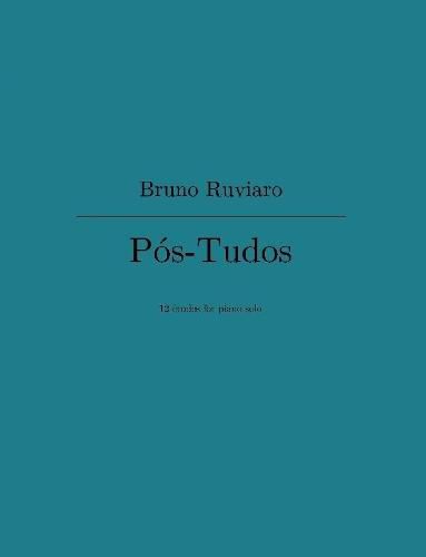 Cover image for POS-Tudos (12 Etudes for Piano Solo)