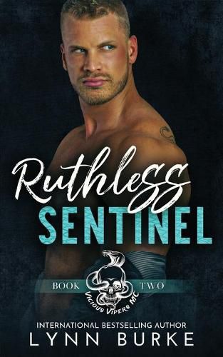 Cover image for Ruthless Sentinel: A Steamy MC Romantic Suspense