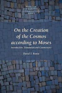 Cover image for On the Creation of the Cosmos According to Moses