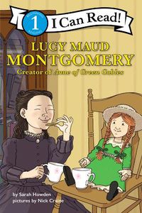 Cover image for Lucy Maud Montgomery: Creator of Anne of Green Gables