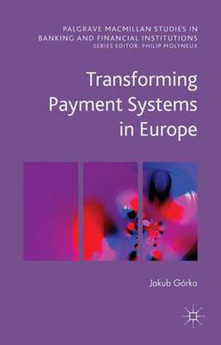 Cover image for Transforming Payment Systems in Europe
