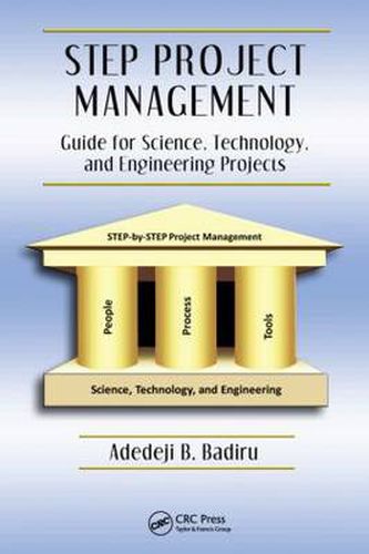 STEP Project Management: Guide for Science, Technology, and Engineering Projects