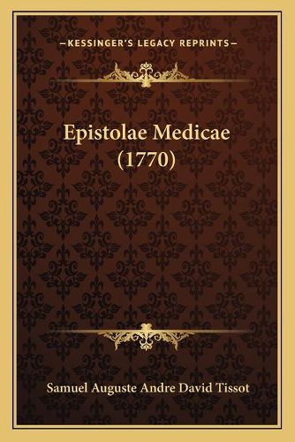 Cover image for Epistolae Medicae (1770)
