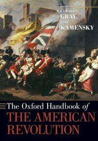 Cover image for The Oxford Handbook of the American Revolution