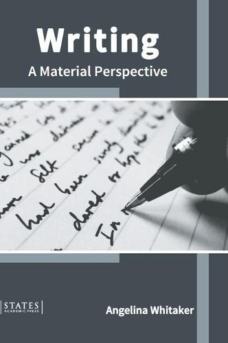 Cover image for Writing: A Material Perspective