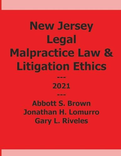 Cover image for New Jersey Legal Malpractice and Litigation Ethics