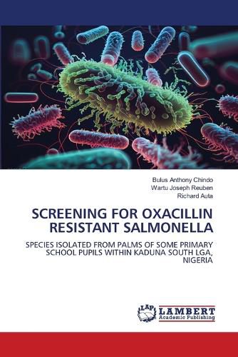 Cover image for Screening for Oxacillin Resistant Salmonella