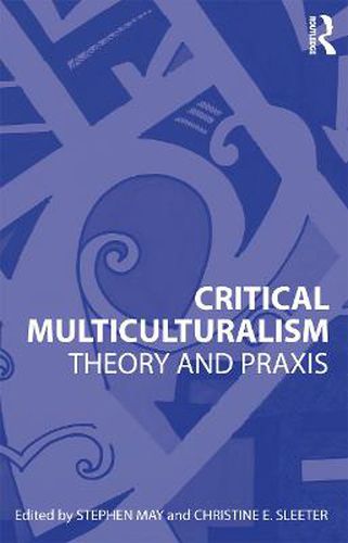 Cover image for Critical Multiculturalism: Theory and Praxis