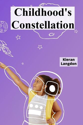 Cover image for Childhood's Constellation